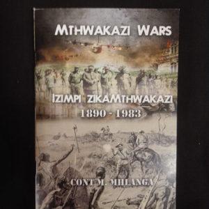 MTHWAKAZI WAR